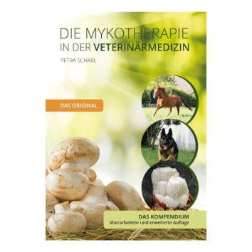 Die Mykotherapie in der Veterinärmedizin